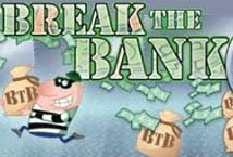 Break The Bank