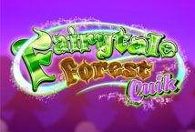 Fairytale Forest Quik