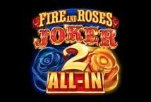 Fire And Roses Joker 2 All In