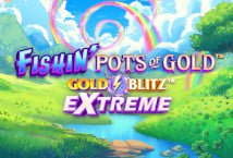 fishin-pots-of-gold-gold-blitz-extreme/