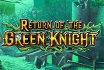 Return Of The Green Knight