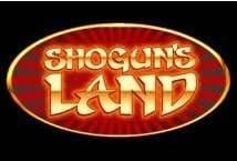 Shoguns Land