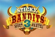 Sticky Bandits 3 Most Wanted